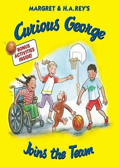 Curious George Joins the Team, Paperback/H. A. Rey