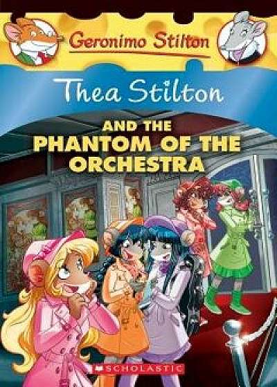 The Phantom of the Orchestra (Thea Stilton #29), Paperback/Thea Stilton