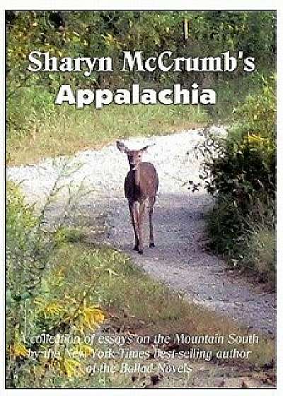 Sharyn McCrumb's Appalachia, Paperback/Sharyn McCrumb
