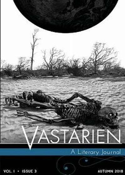 Vastarien, Vol. 1, Issue 3, Paperback/Jon Padgett