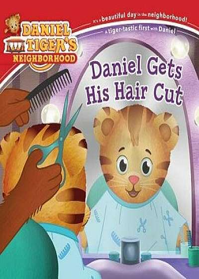 Daniel Gets His Hair Cut, Paperback/Jill Cozza-Turner