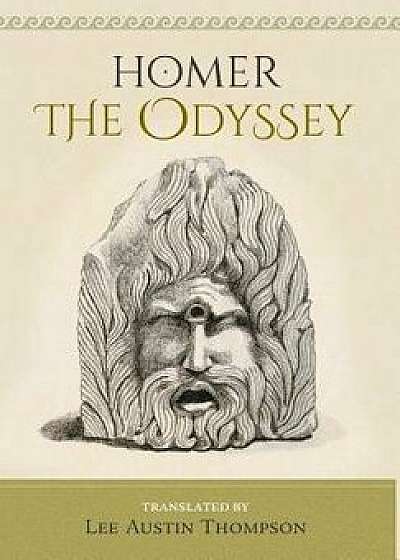 Homer: The Odyssey, Hardcover/Lee Austin Thompson