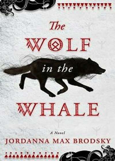 The Wolf in the Whale, Paperback/Jordanna Max Brodsky