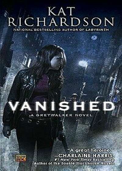 Vanished/Kat Richardson