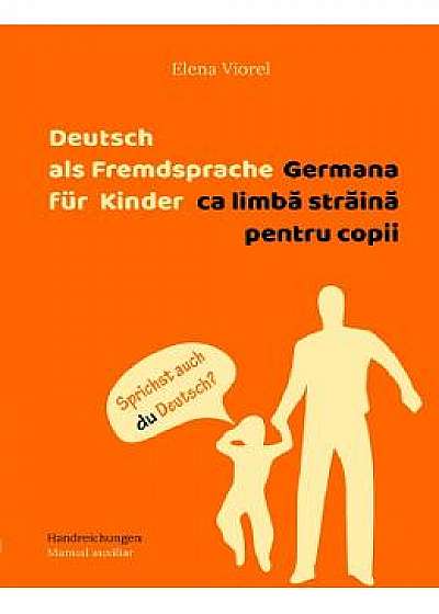 Germana ca limba straina pentru copii