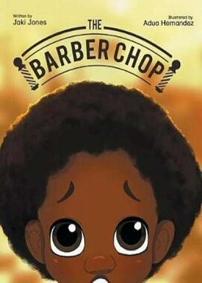 The Barber Chop, Paperback/Jaki Jones