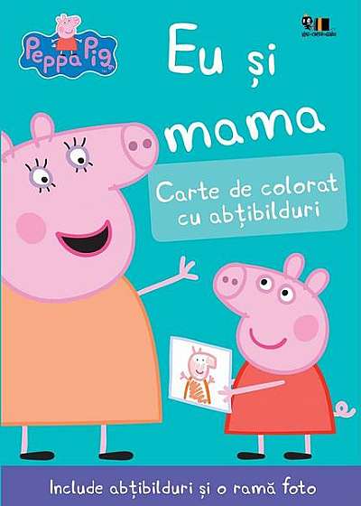 Peppa Pig: Eu și mama. Carte de colorat cu abțibilduri