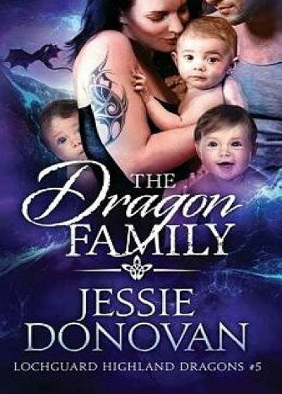 The Dragon Family, Paperback/Jessie Donovan