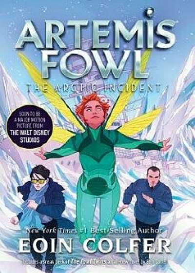 The Arctic Incident (Artemis Fowl, Book 2), Paperback/Eoin Colfer