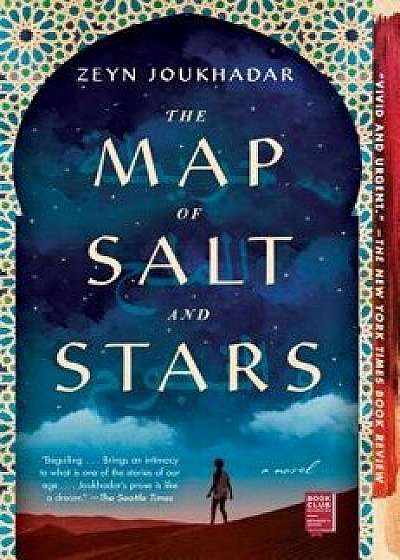 The Map of Salt and Stars, Paperback/Zeyn Joukhadar
