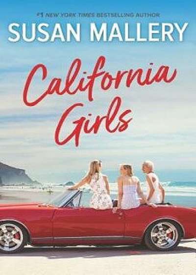 California Girls, Hardcover/Susan Mallery