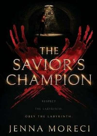 The Savior's Champion, Paperback/Jenna Moreci