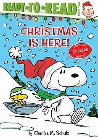 Christmas Is Here!, Paperback/Charles M. Schulz