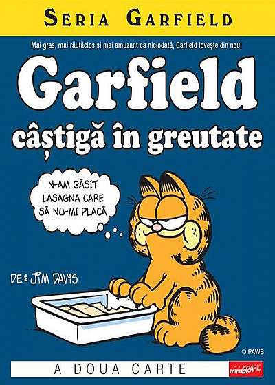 Seria Garfield #2. Garfield câștigă în greutate