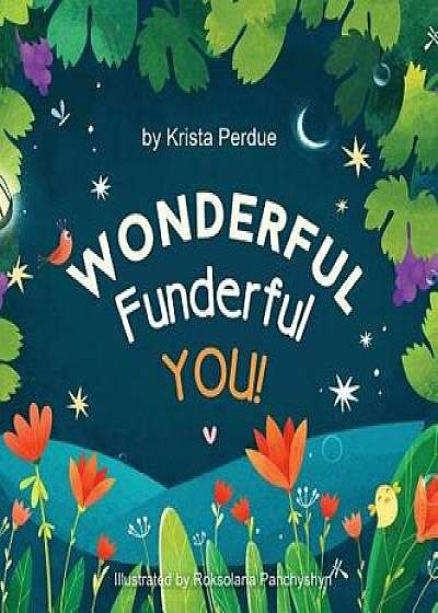 Coperta cărții Wonderful Funderful You!, Hardcover/Krista Perdue de Krista Perdue