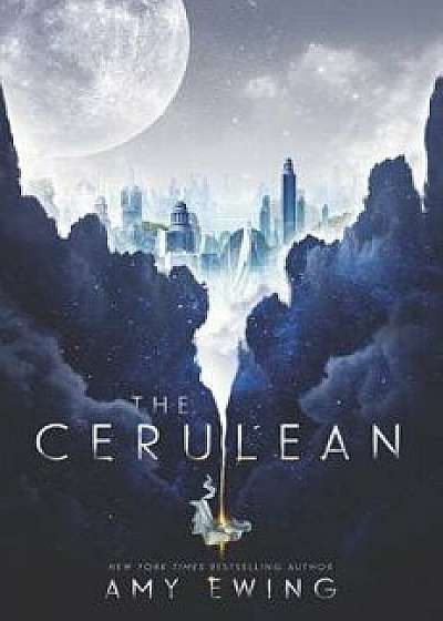 The Cerulean, Hardcover/Amy Ewing