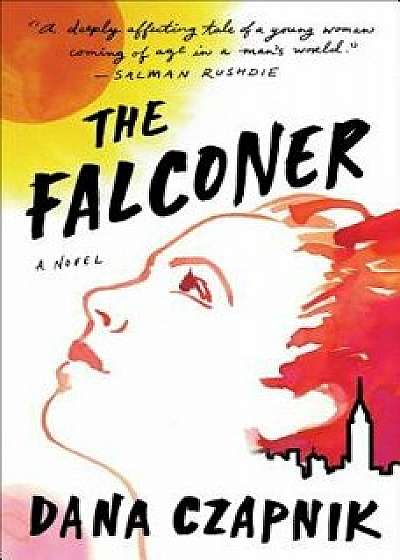 The Falconer, Hardcover/Dana Czapnik