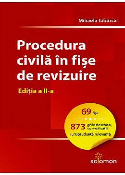 Procedura civila in fise de revizuire Ed.2