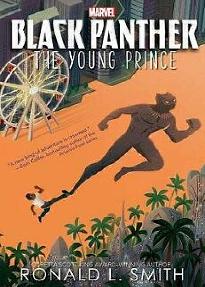 Black Panther the Young Prince, Paperback/Ronald L. Smith
