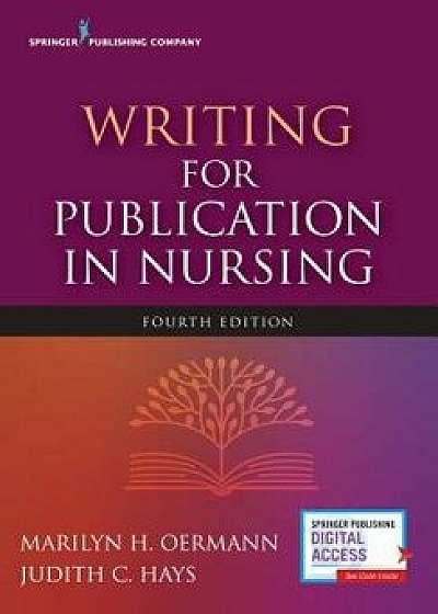 Writing for Publication in Nursing, Fourth Edition, Paperback/Marilyn Oermann