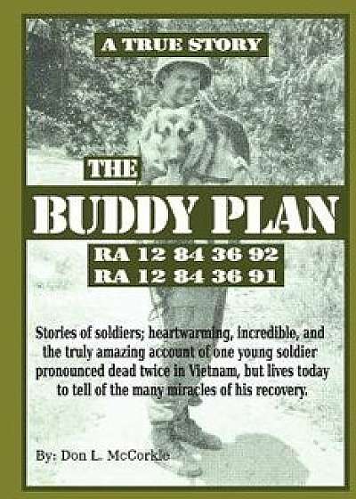 The Buddy Plan/Mr Don L. McCorkle