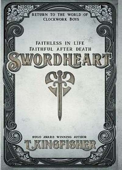 Swordheart, Hardcover/T. Kingfisher