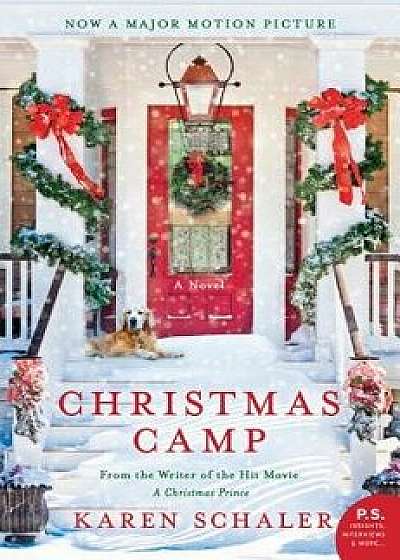 Christmas Camp, Paperback/Karen Schaler