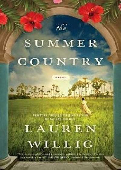 The Summer Country, Hardcover/Lauren Willig