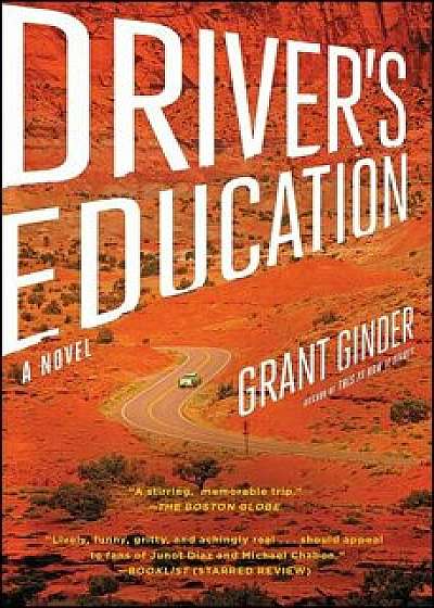 Driver's Education, Paperback/Grant Ginder