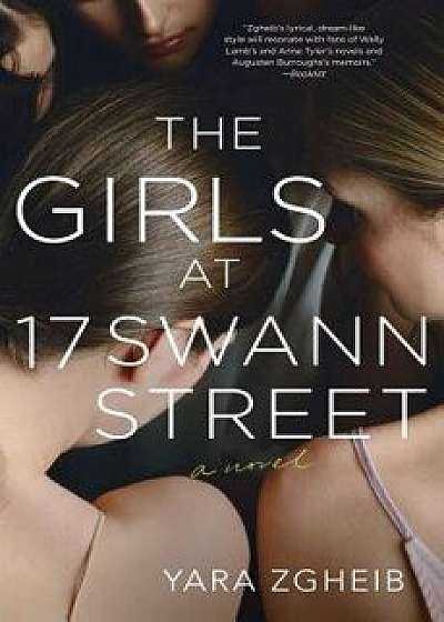 The Girls at 17 Swann Street, Hardcover/Yara Zgheib