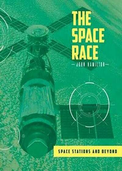 Space Stations and Beyond/John Hamilton