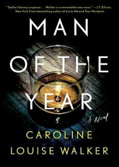 Man of the Year, Hardcover/Caroline Louise Walker