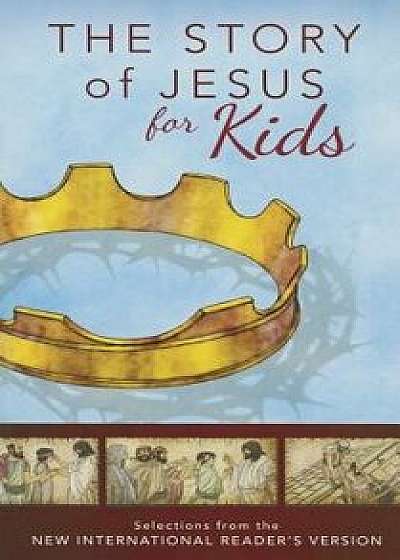Nirv, the Story of Jesus for Kids, Paperback/Zondervan
