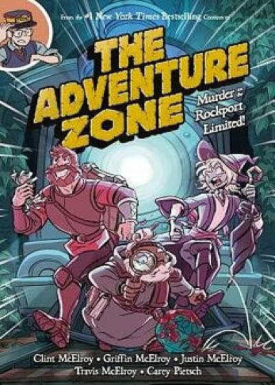 The Adventure Zone: Murder on the Rockport Limited!, Paperback/Clint McElroy