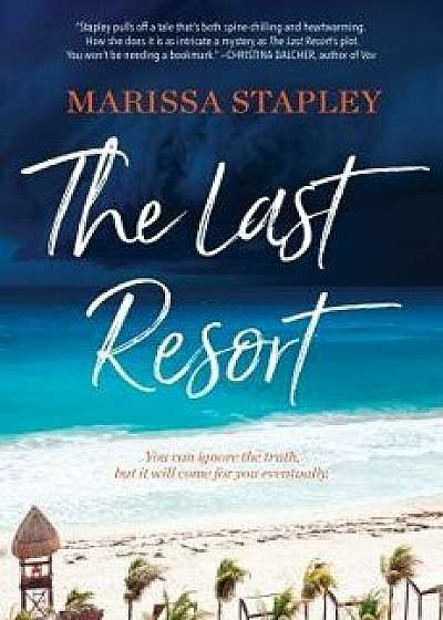 The Last Resort, Paperback/Marissa Stapley