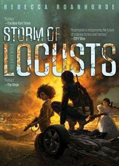 Storm of Locusts, Hardcover/Rebecca Roanhorse