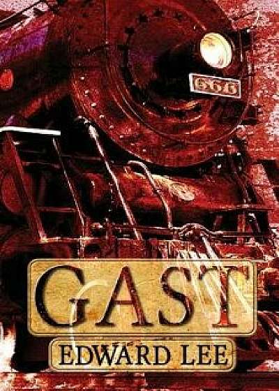 Gast, Paperback/Edward Lee