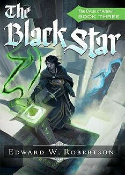 The Black Star/Edward W. Robertson