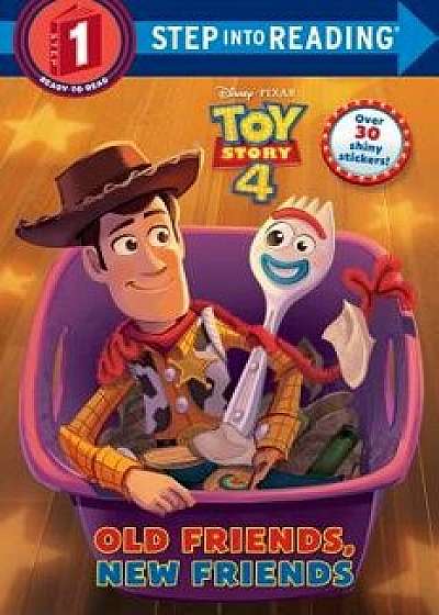 Old Friends, New Friends (Disney/Pixar Toy Story 4), Paperback/Random House