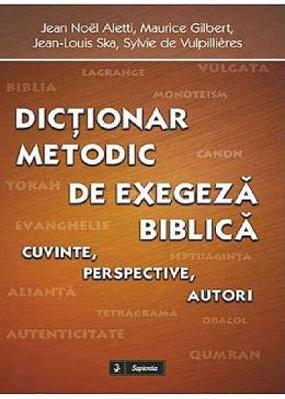 Dictionar metodic de exegeza biblica