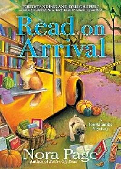 Read on Arrival: A Bookmobile Mystery, Hardcover/Nora Page