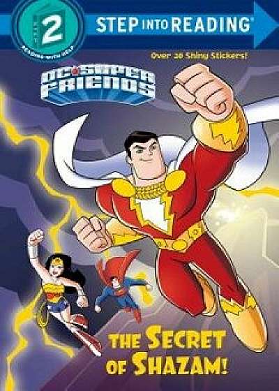 The Secret of Shazam! (DC Super Friends), Paperback/Christy Webster