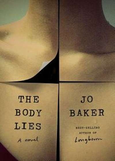The Body Lies, Hardcover/Jo Baker