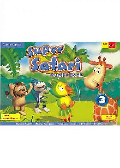 Super Safari 3. Pupil's book + CD. Limba engleza