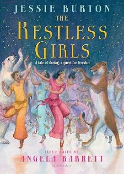 The Restless Girls, Hardcover/Jessie Burton