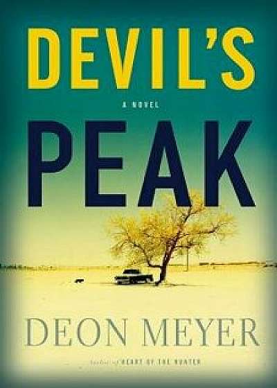 Devil's Peak, Hardcover/Deon Meyer