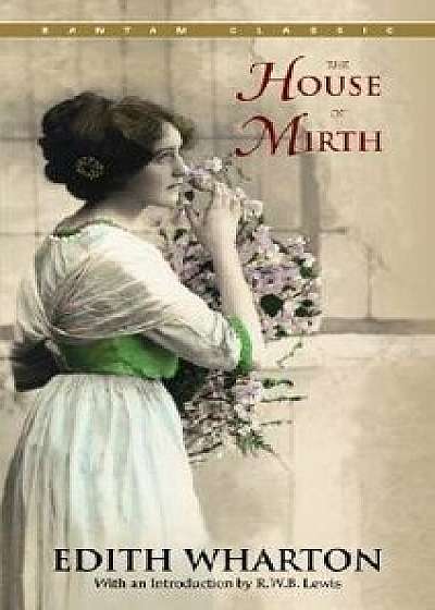 The House of Mirth, Paperback/Edith Wharton