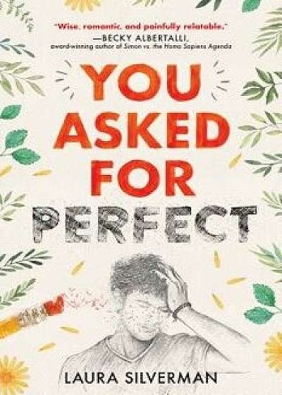 You Asked for Perfect, Paperback/Laura Silverman