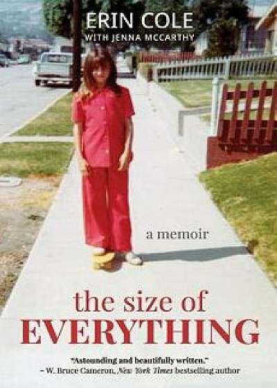 The Size of Everything, Paperback/Erin Cole