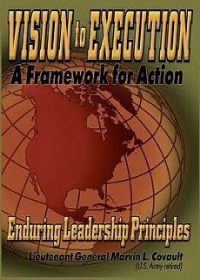 Vision to Execution, Paperback/Marvin Covault